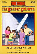 The Boxcar Children #59: The Outer Space Mystery