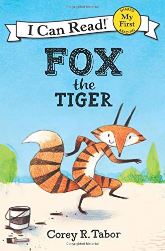 Fox the Tiger (My First Reader)