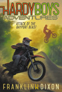 Attack of the Bayport Beast (Hardy Boys Adventures #14)