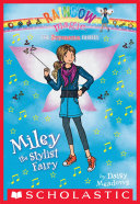 Miley the Stylist Fairy (Superstar Fairies #4)