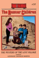 The Mystery of the Lost Village (Boxcar Children #37)