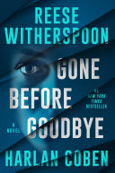 Gone Before Goodbye (Sprayed Edge)