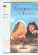 Afternoon of the Elves