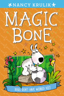 Magic Bones: Dogs Don't Have Webbed Feet #7