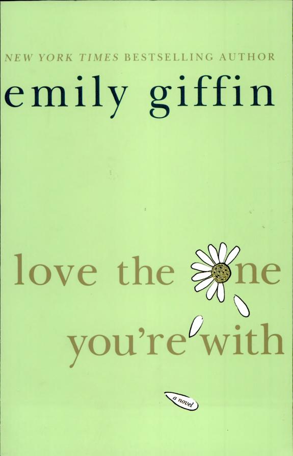 Love the One You're With