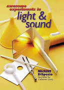 Awesome Experiments in Light & Sound