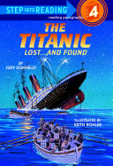 The Titanic: Lost and Found (Level 4 History Reader)