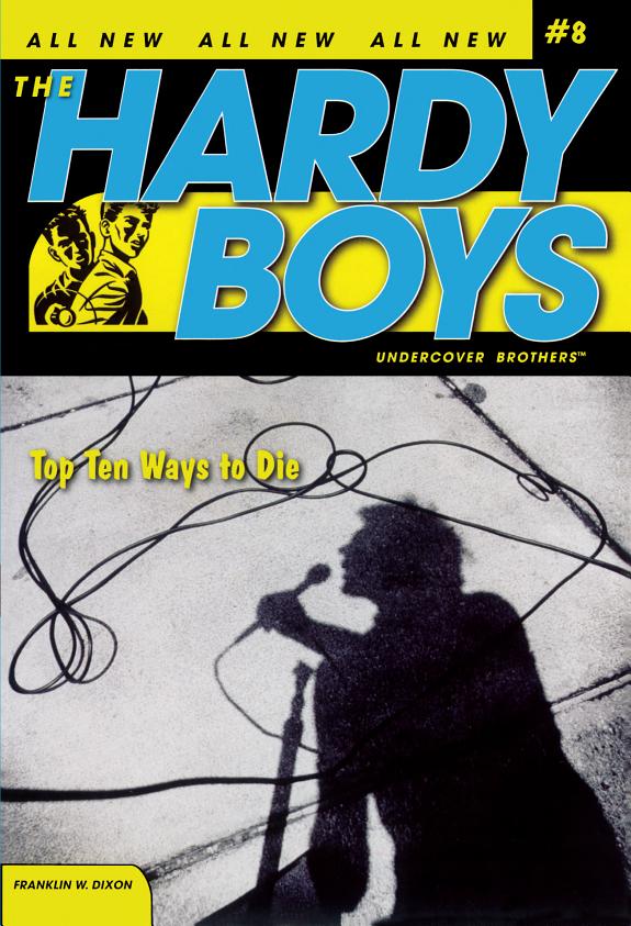 Top Ten Ways to Die - Hardy Boys #8