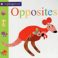Little Alphaprints : Opposites