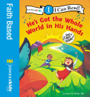 He's Got the Whole World in His Hands - Level 1 Reader