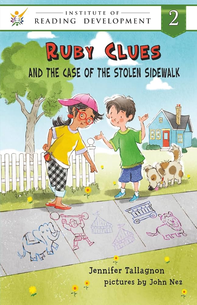 Ruby Clues and the Case of the Stolen Sidewalk (Level 2 Reader)