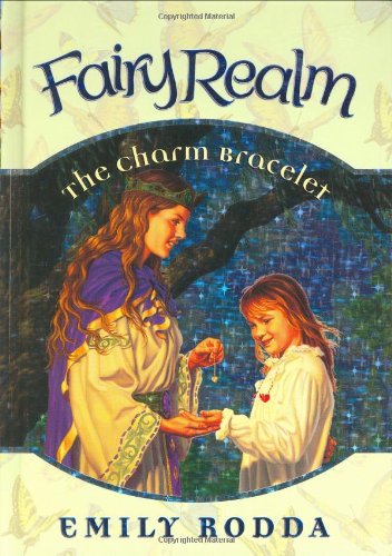 Fairy Realm #1: The Charm Bracelet