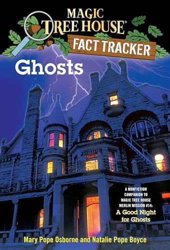 Magic Tree House Fact Tracker - Ghosts