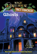 Magic Tree House Fact Tracker - Ghosts