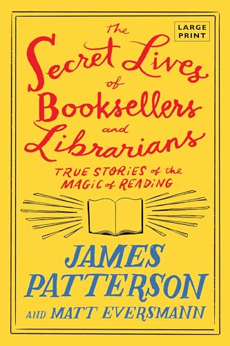 The Secret Lives of Booksellers and Librarians