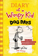 Dog Days (Diary of a Wimpy Kid #4)