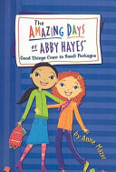 Abby Hayes #12 : Good Things Come in Small Packages