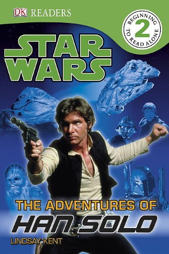 Star Wars - The Adventures of Han Solo (DK Readers Level 2)