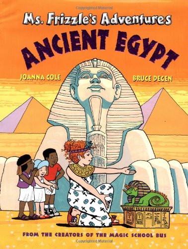 Ms. Frizzle's Adventures Ancient Egypt