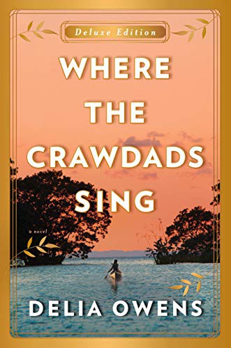 Where The Crawdads Sing (UK Edition)