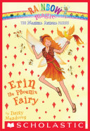 Erin the Phoenix Fairy (Magical Animal Fairies #3)