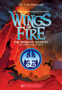 Wings of Fire : The Winglets Quartet (The First Four Stories)