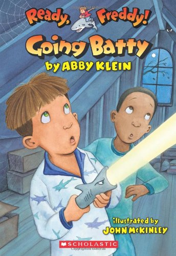 Going Batty (Ready, Freddy! #21)