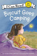 Biscuit Goes Camping (My First Reader)