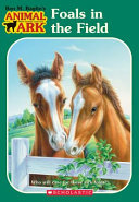 Animal Ark #24: Foals in the Field