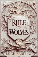 Rule of Wolves (King of Scars Book 2)