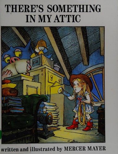 There's Something in My Attic