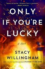 Only If You're Lucky - BOTM