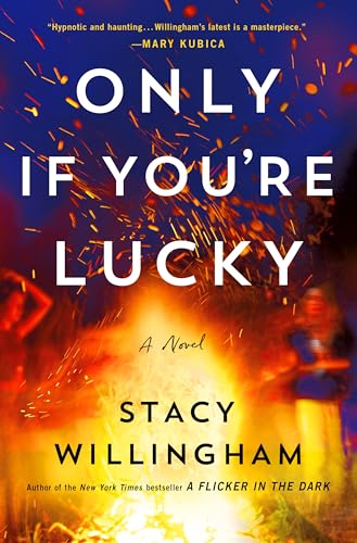 Only If You're Lucky - BOTM
