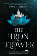 The Iron Flower