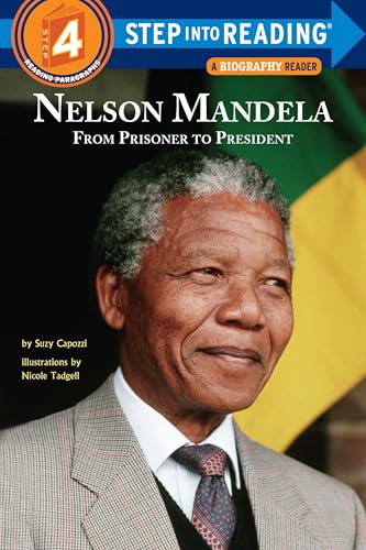 Nelson Mandela: From Prisoner to President (Level 4)