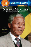 Nelson Mandela: From Prisoner to President (Level 4)