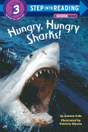 Hungry, Hungry Sharks! - Level 3 Reader