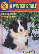 Puppy Patrol #15: A Winter's Tale