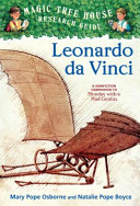 Magic Tree House Research Guide : Leonardo Da Vinci