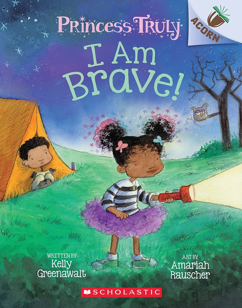I Am Brave! (Princess Truly)