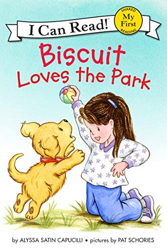 Biscuit Loves the Park (My First Reader)