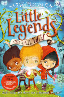 The Spell Thief : Little Legends #1