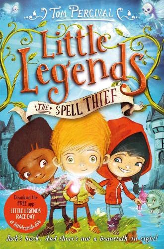 The Spell Thief : Little Legends #1