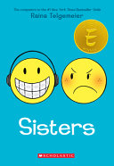 Sisters: a Graphic Novel
