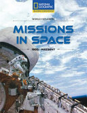 National Geographic Reading Expeditons: Missions in Space
