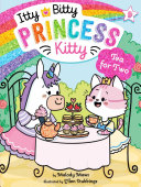 Tea for Two : Itty Bitty Princess Kitty #9