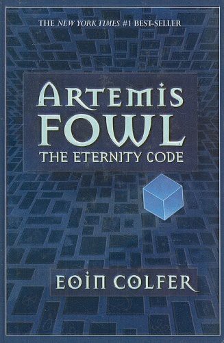 Artemis Fowl Book 3 : Eternity Code