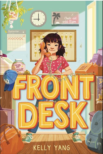 Front Desk (Front Desk #1) (Scholastic Gold)
