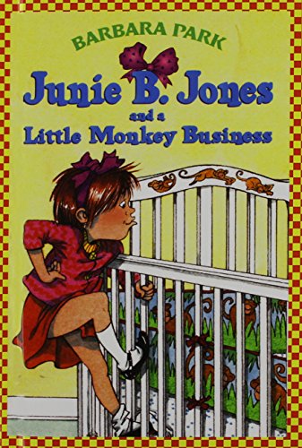 Junie B. Jones #2 - Junie B. Jones and a Little Monkey Business