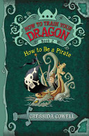 How to Train Your Dragon #2 : How to Be a Pirate
